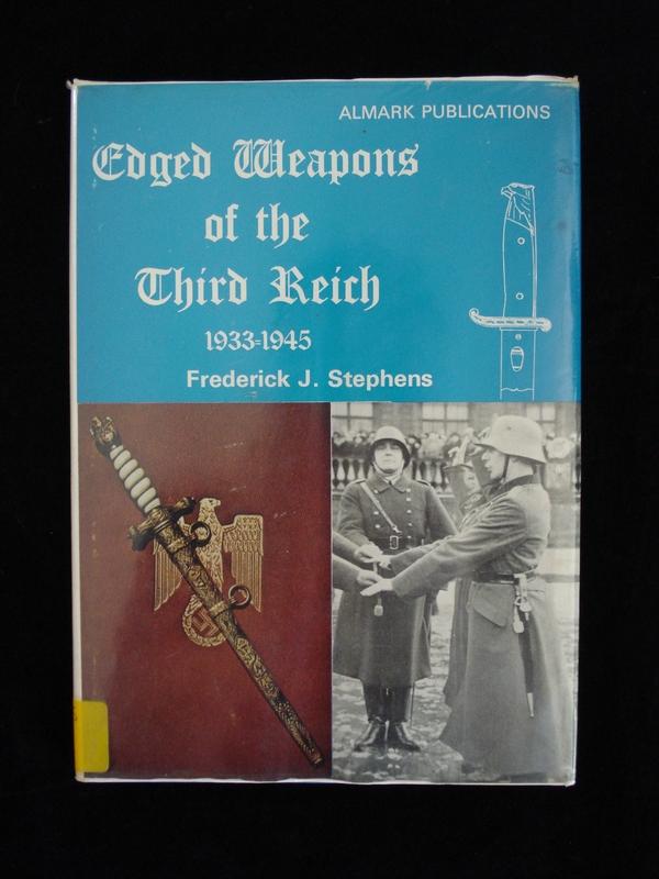 Edged Weapons Of The Third Reich