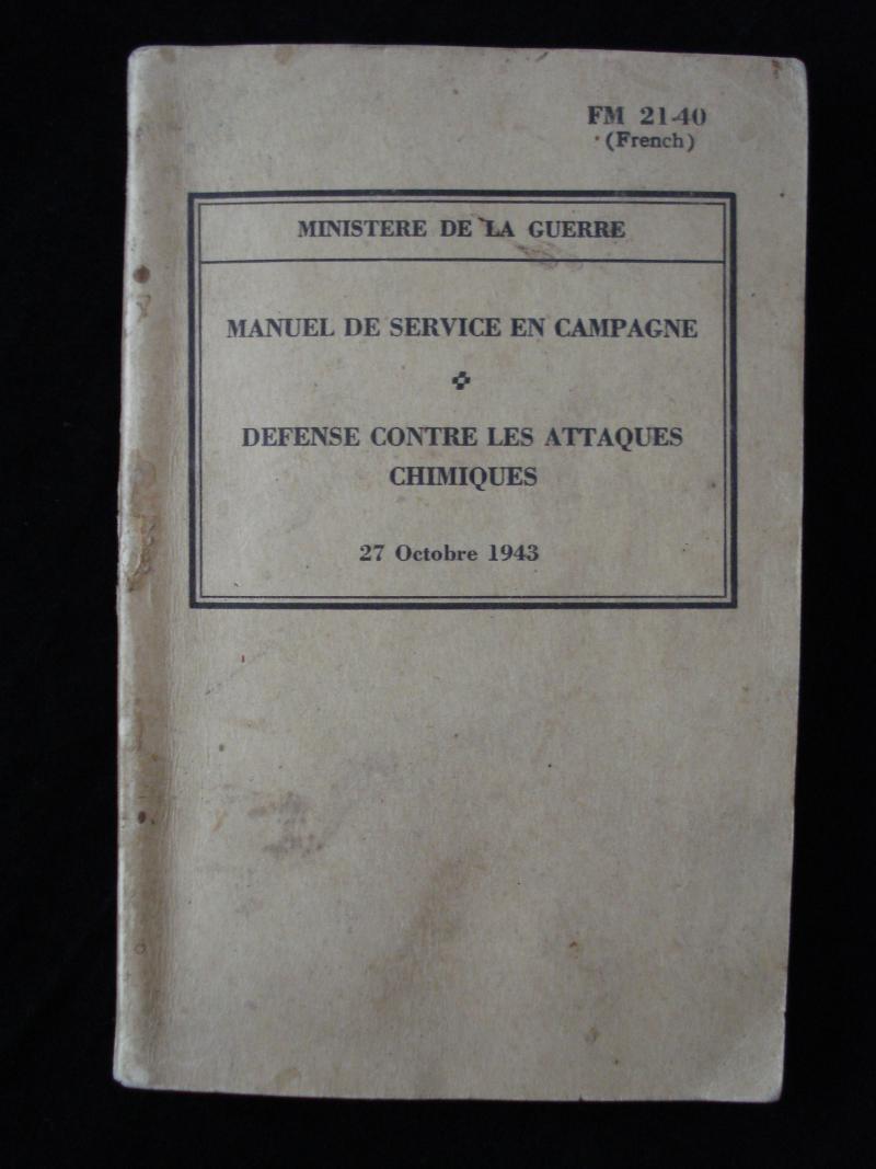 1943 U.S (French) FM 21-40 Gas Warfare